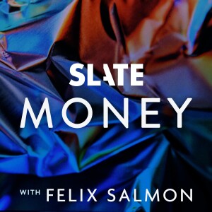 Slate Money