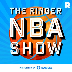 The Ringer NBA Show