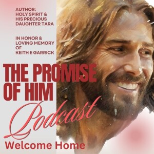 The Promise of Him