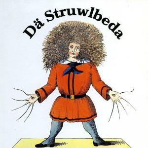 Struwwelpeter: Merry Tales and Funny Pictures