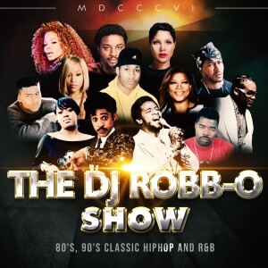 The Dj Robb-O Show