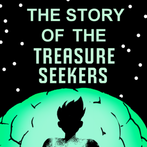 The Story of the Treasure Seekers