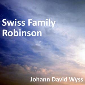 The Swiss Family Robinson