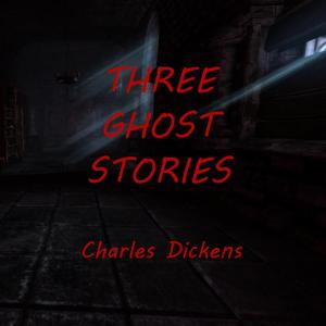 Three Ghost Stories